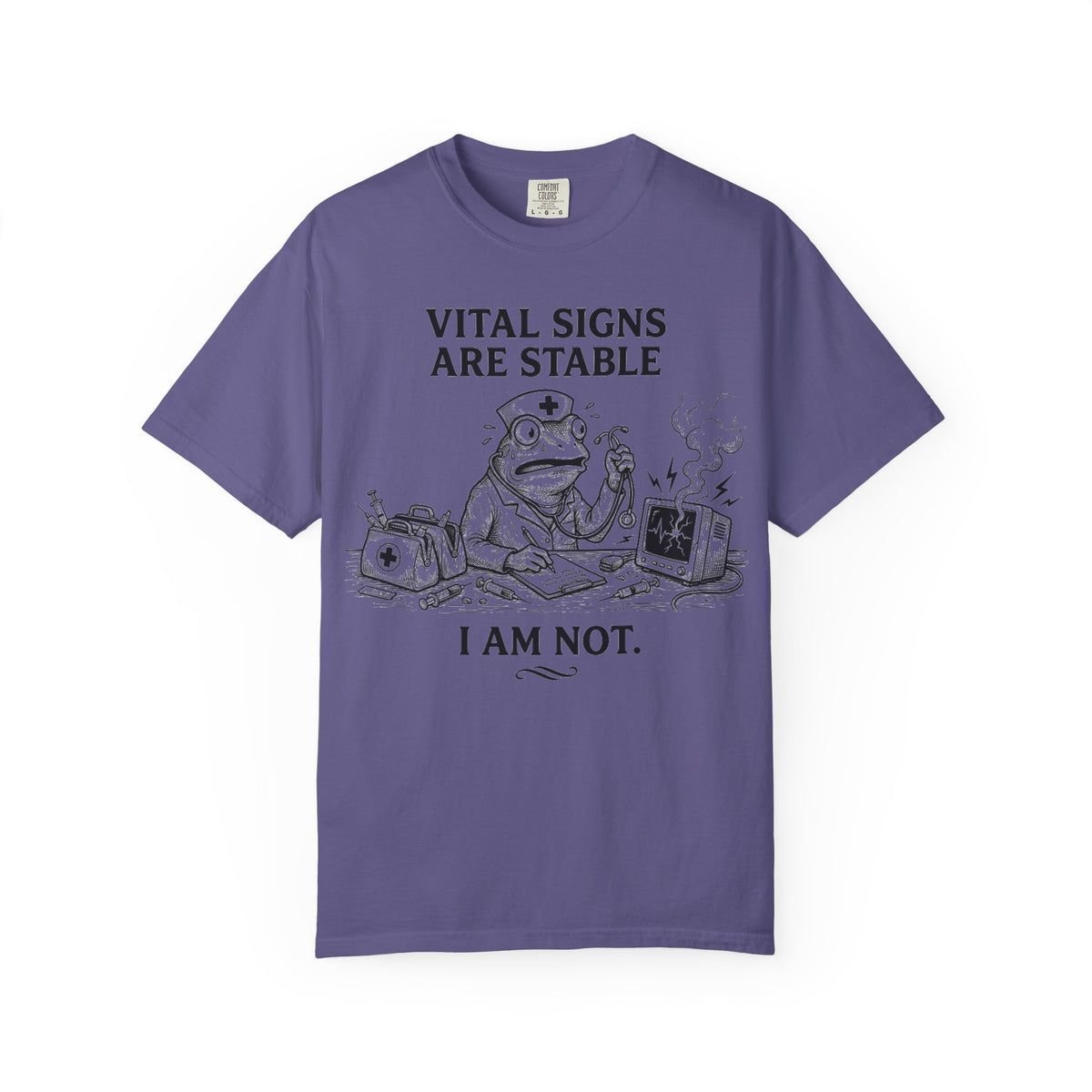 Vital Signs Are Stable I Am Not Shirt, Funny Nurse Frog Tee, Burnt Out RN Shirt, Night Shift Gift