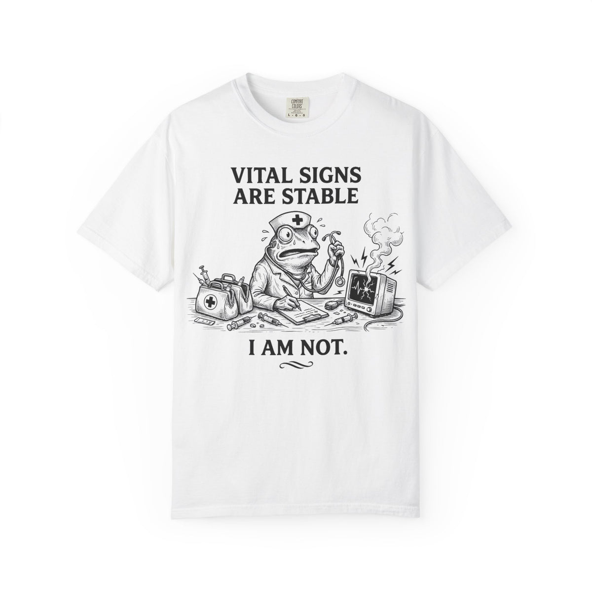 Vital Signs Are Stable I Am Not Shirt, Funny Nurse Frog Tee, Burnt Out RN Shirt, Night Shift Gift