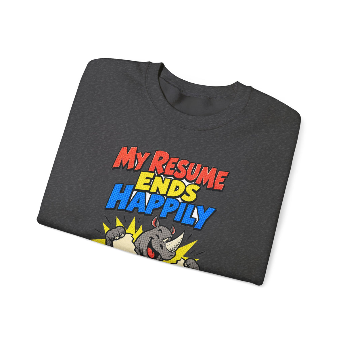 Funny Retirement Sweatshirt My Resume Ends Happily, Retirement Gift Tee, Comfort Colors Graphic T-Shirt