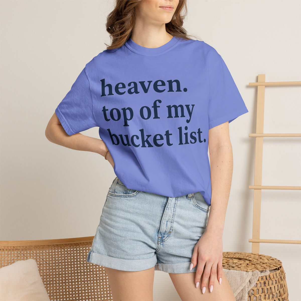 Heaven Top Of My Bucket List Classic Shirt, Serif Typography Faith Tee, Christian Gift Shirt