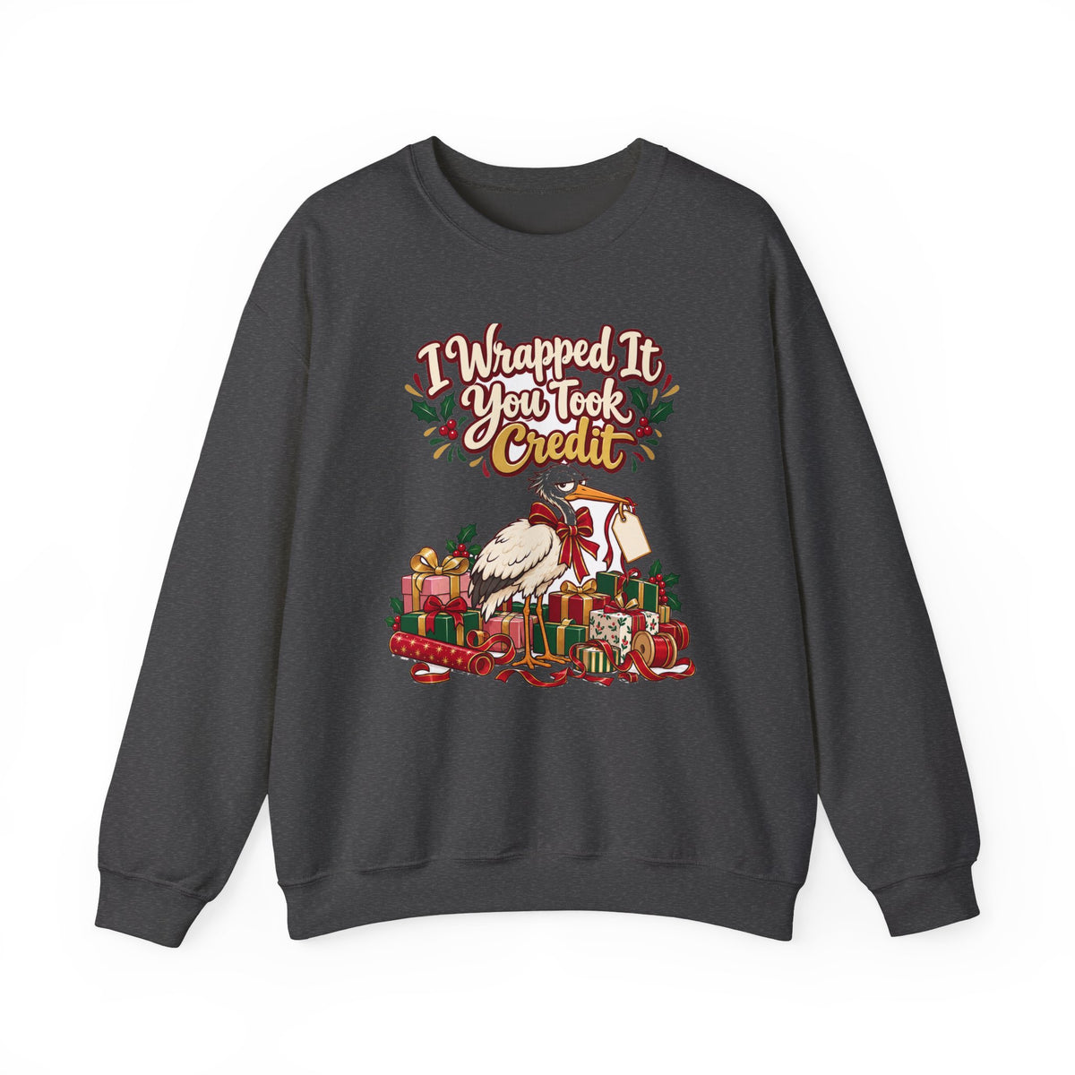 Funny Christmas Mom Sweatshirt I Wrapped It You Took Credit Shirt, Funny Holiday Gift Tee, Christmas Gift Idea