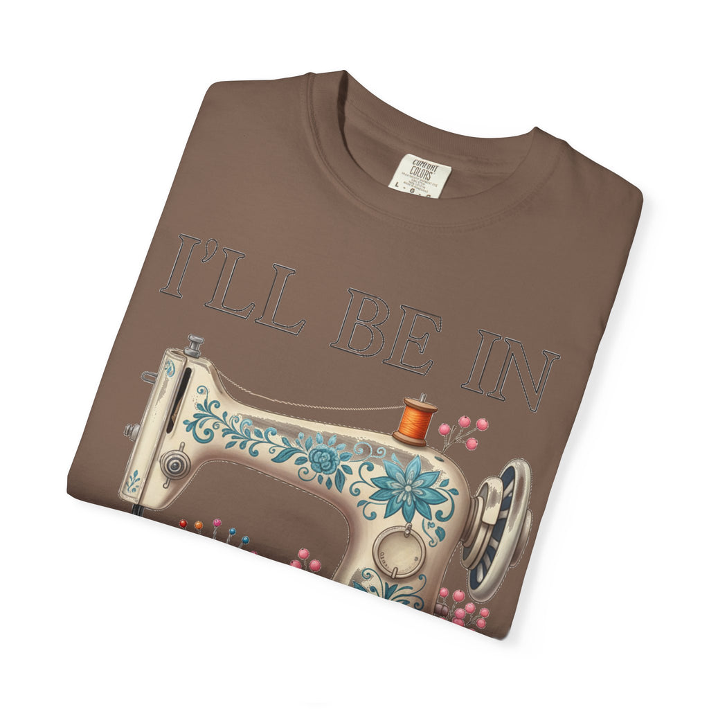 I'll Be In My Office Cream Sewing Machine Shirt, Quilter Humor Tee, Vintage Seamstress Shirt, Sewing Gift