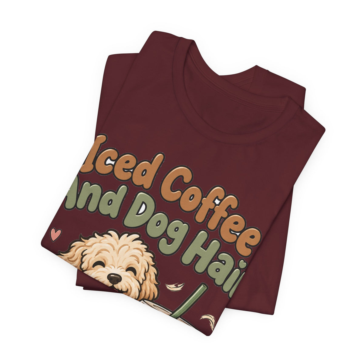 Funny Coffee Shirt Iced Coffee And Dog Hair | Cute Goldendoodle Iced Latte Shirt | Dog Mom Coffee Lover Gift