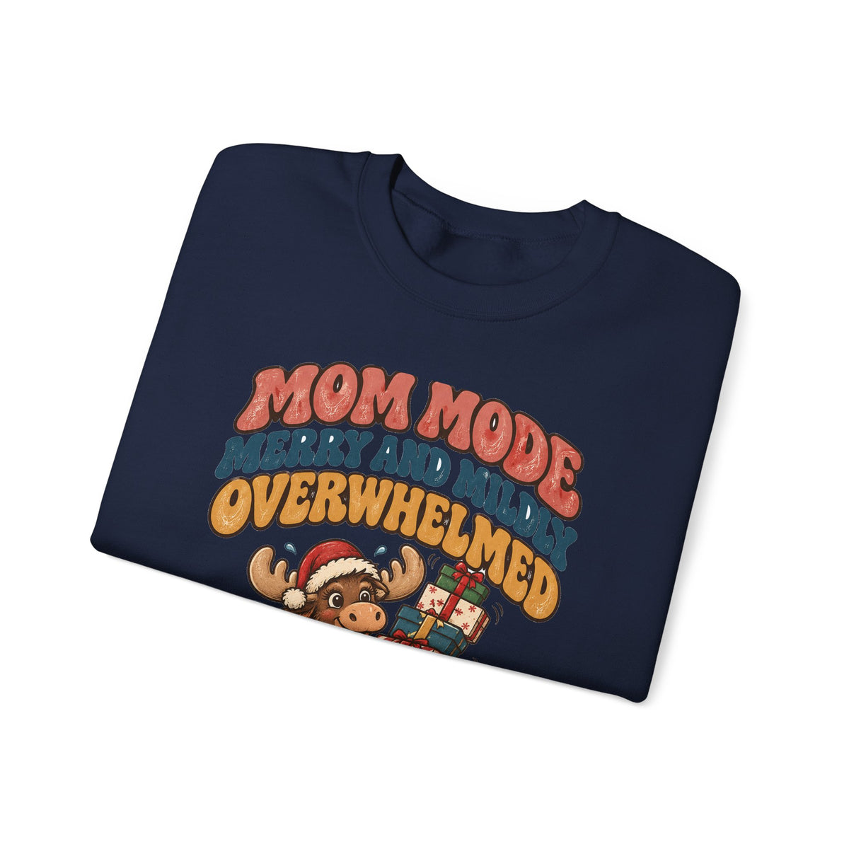 Funny Mom Gift Mom Mode Merry And Mildly Overwhelmed Ornament Mug Sweatshirt Christmas Gift for Mom Wife Tired Mama Moose