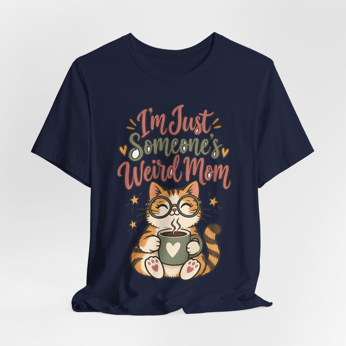 Funny Mom Shirts Birthday I'm Just Someone's Weird Mom | Funny Mom Shirt | Sarcastic Quote Shirt | Gift