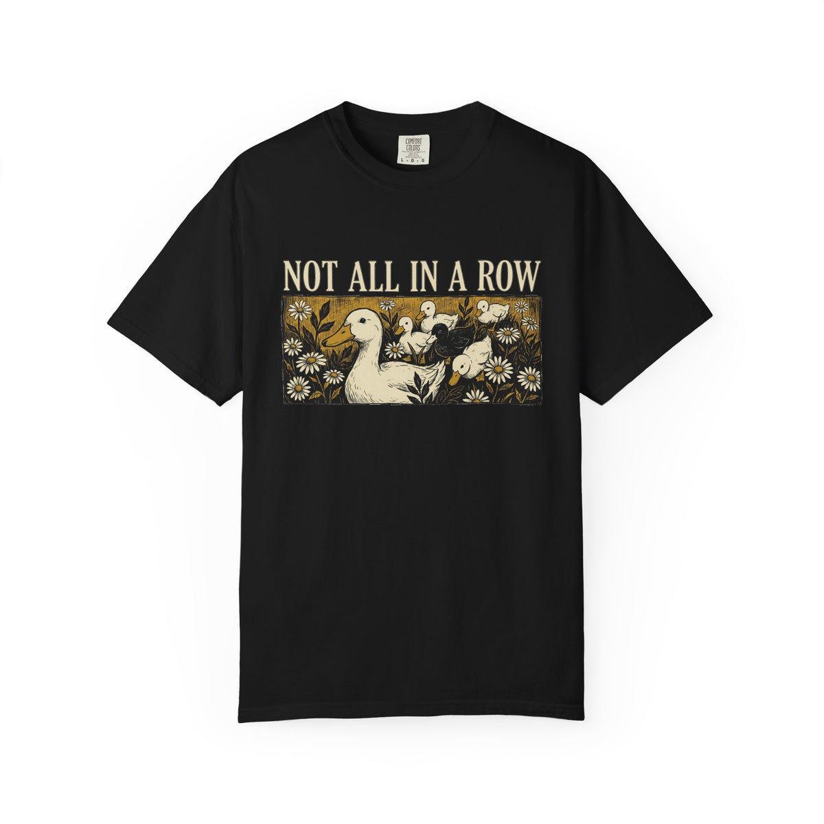 Not All In A Row Shirt, Woodcut Duck And Daisies Tee, Vintage Block Print Shirt, Funny Duck Gift