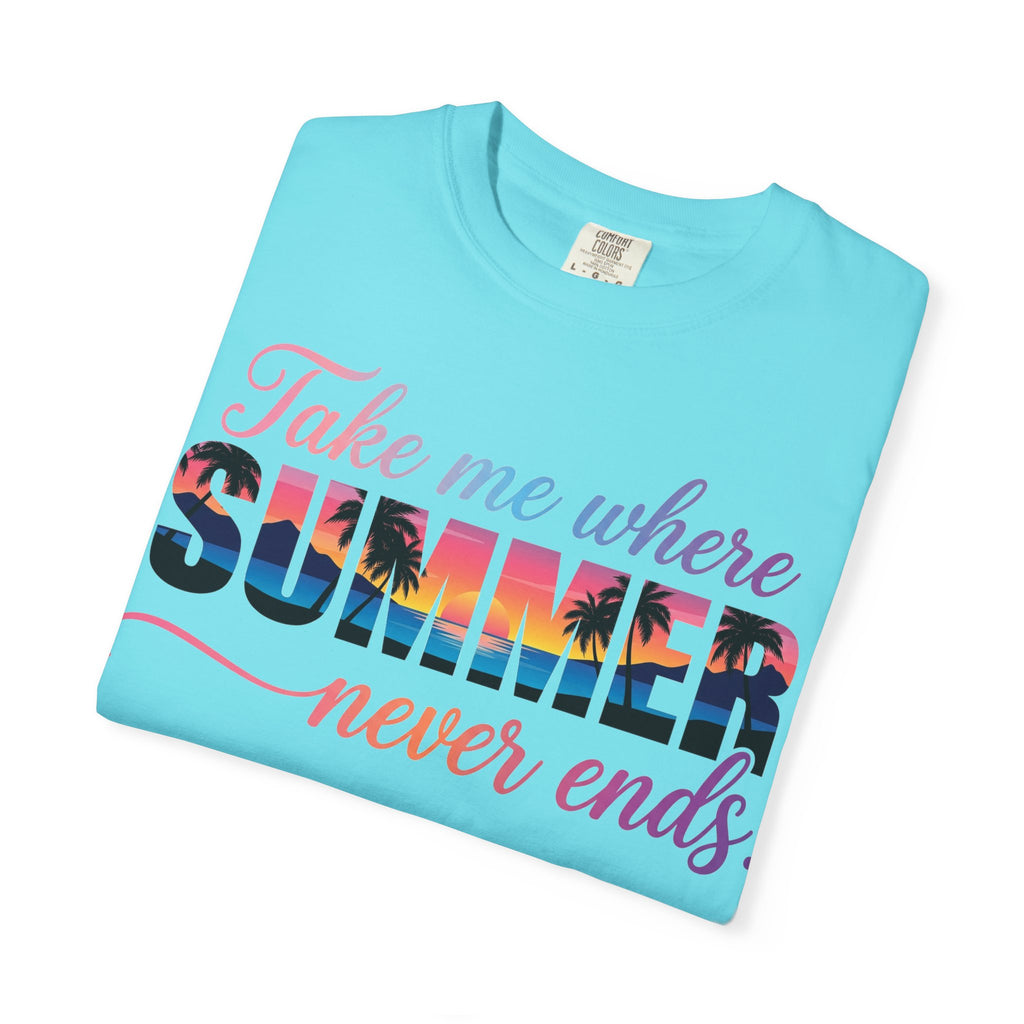 Take Me Where Summer Never Ends Shirt, Sunset Palm Tree Tee, Beach Vacation Shirt, Summer Gift