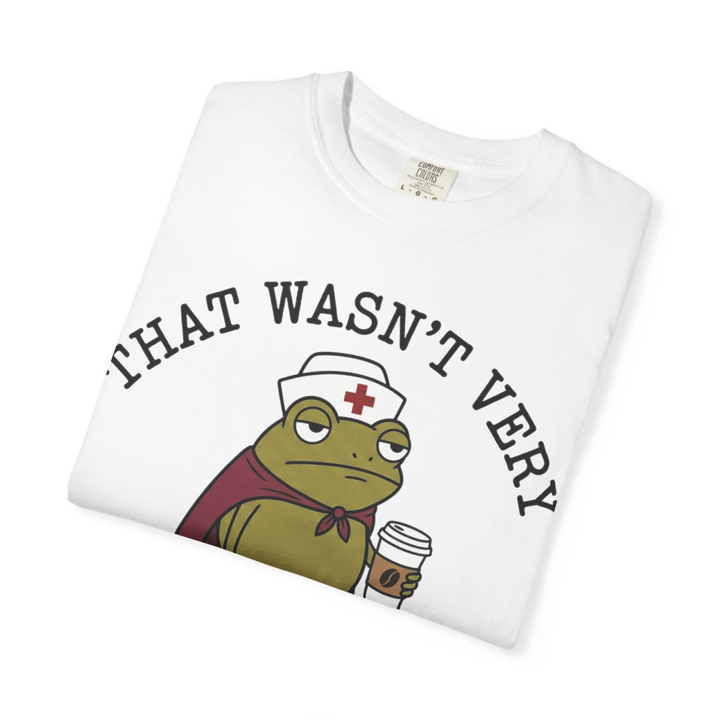 That Wasn't Very Evidence-Based Of You Caped Frog Shirt, Funny Nurse Frog Tee, Nursing Student Shirt, RN Gift