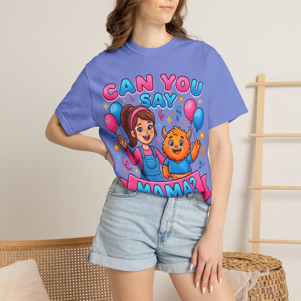 Can You Say Mama Shirt, Funny First Word Tee, Cute Monster Birthday Shirt, New Mom Gift