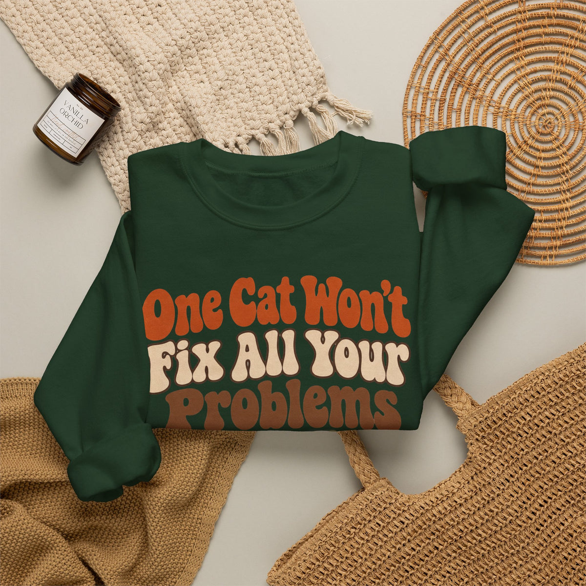 Funny Cat Sweatshirt One Cat Won't Fix All Your Problems But Three Might | Retro Cat Lover Sweatshirt | Cat Mom Gift
