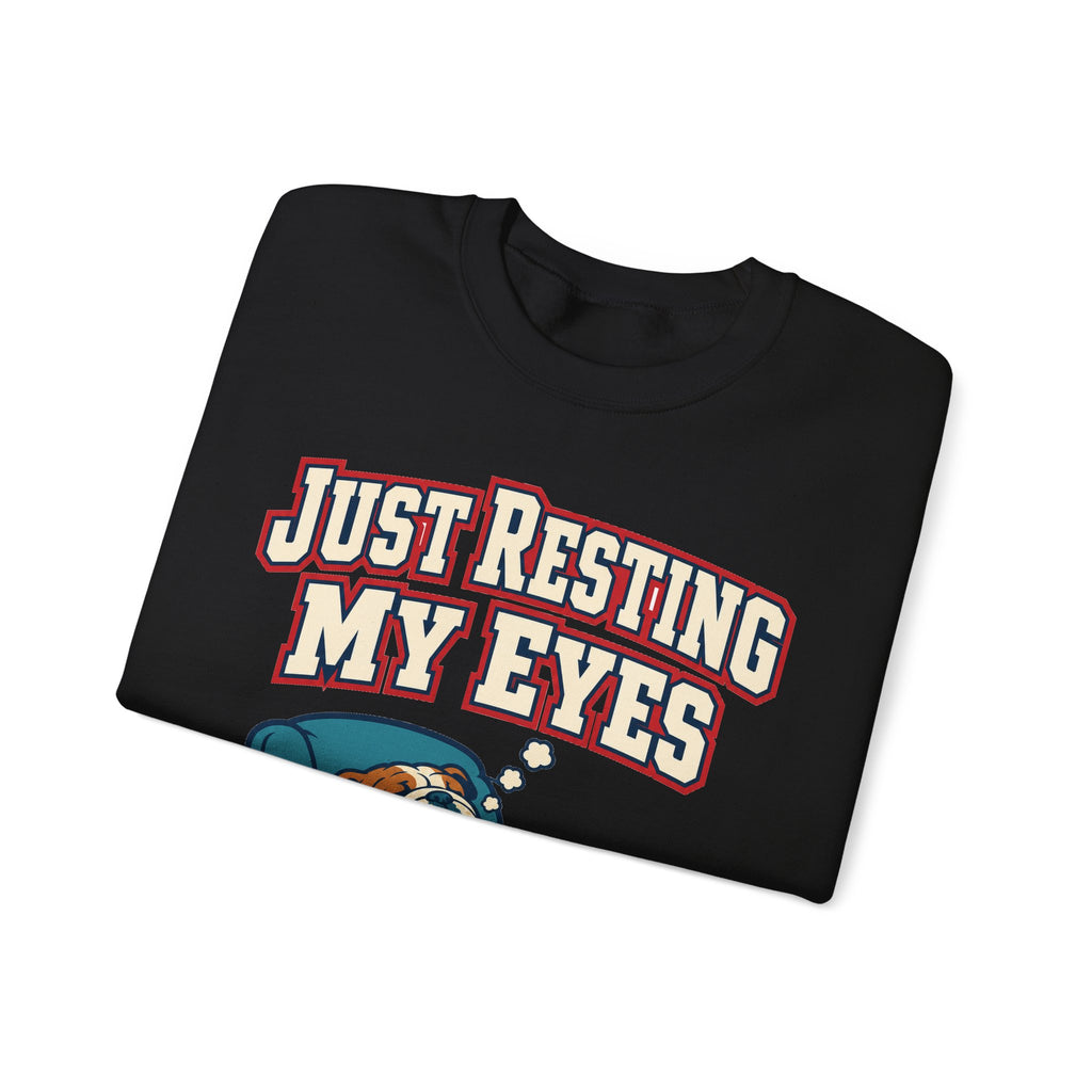 Funny Dad Sweatshirts Just Resting My Eyes | Funny Dad Sweatshirt | Sarcastic Quote Sweatshirt | Gift