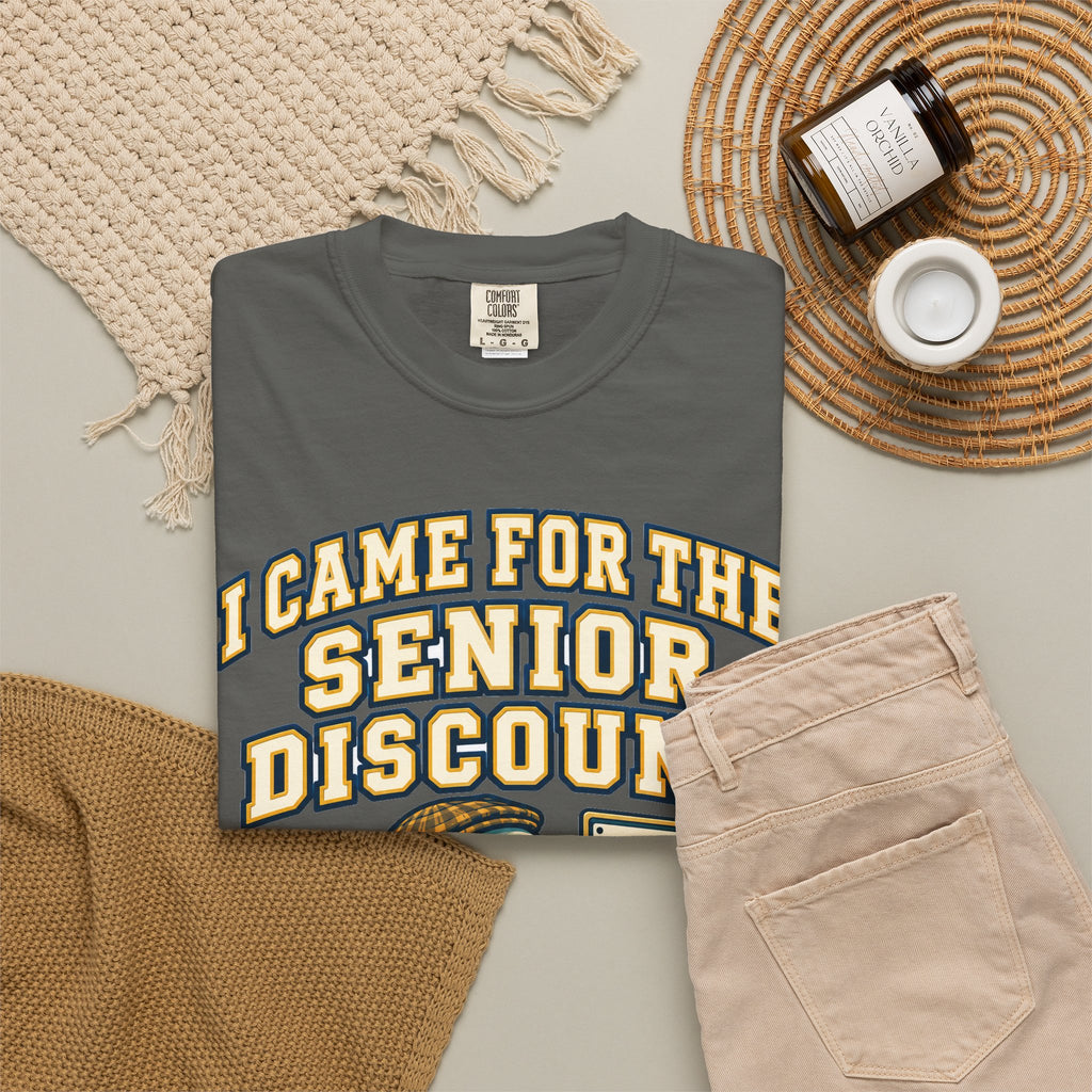 Funny Retirement Shirt I Came For The Senior Discount, Retirement Gift Tee, Comfort Colors Graphic Shirt