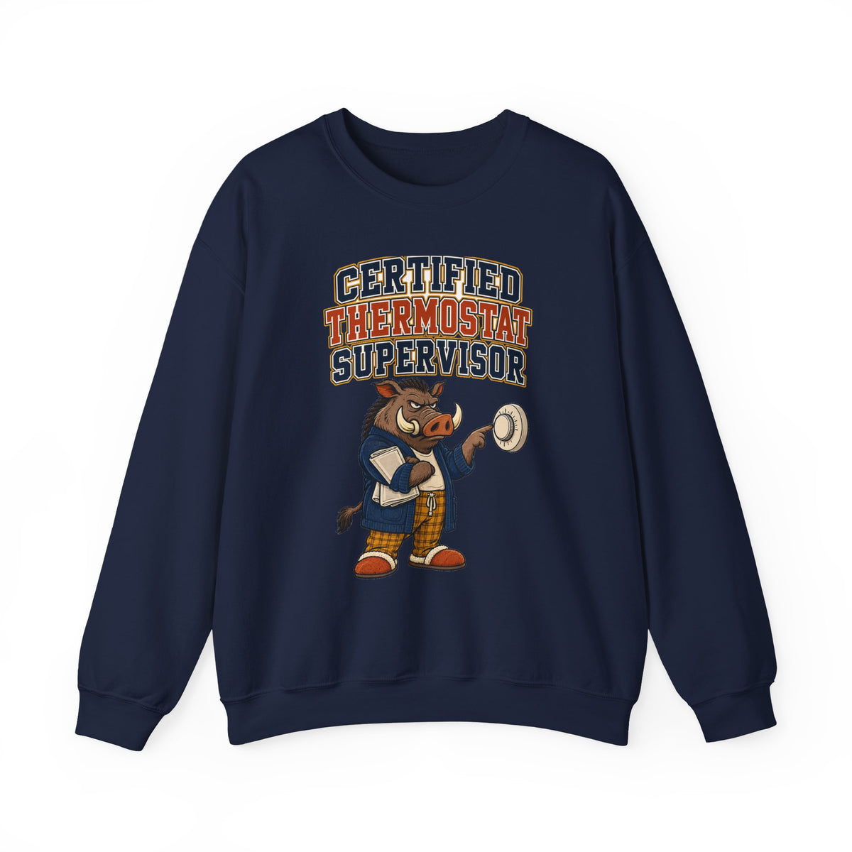 Funny Dad Sweatshirt Certified Thermostat Supervisor Shirt, Funny Dad Gift, Christmas Gift, Funny Tee