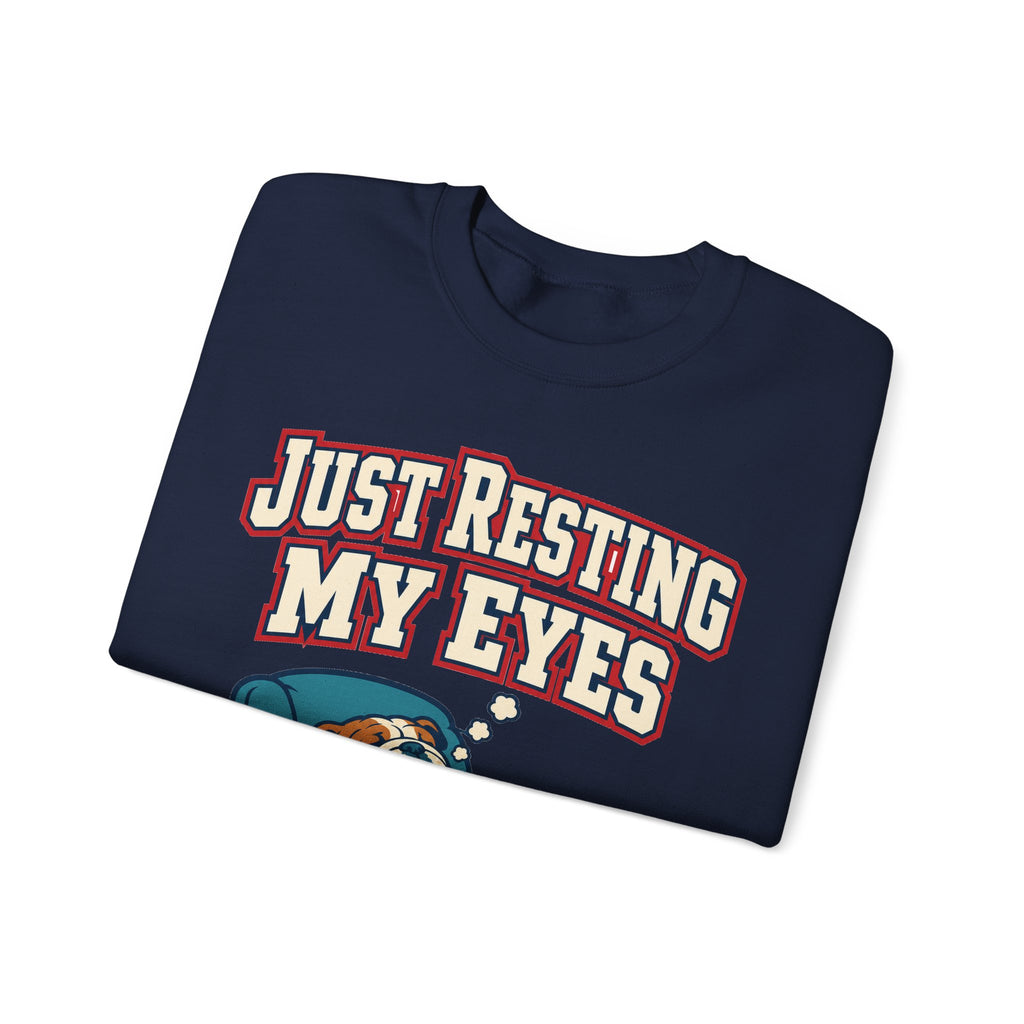 Funny Dad Sweatshirts Just Resting My Eyes | Funny Dad Sweatshirt | Sarcastic Quote Sweatshirt | Gift