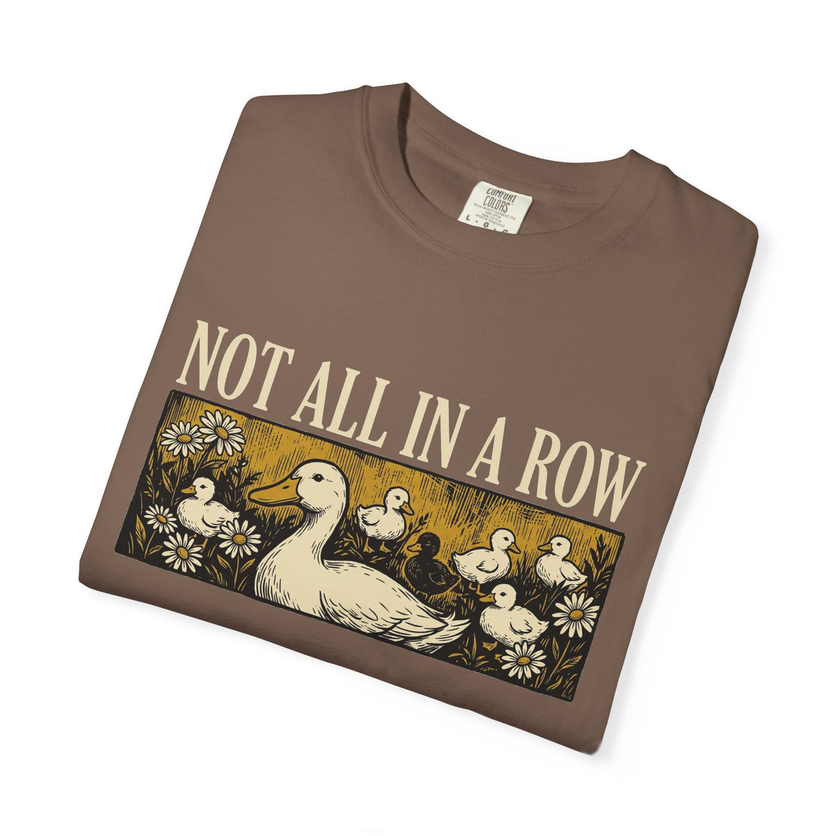 Not All In A Row Gold Panel Shirt, Woodcut Duck Family Tee, Folk Art Duck Shirt, Funny Gift