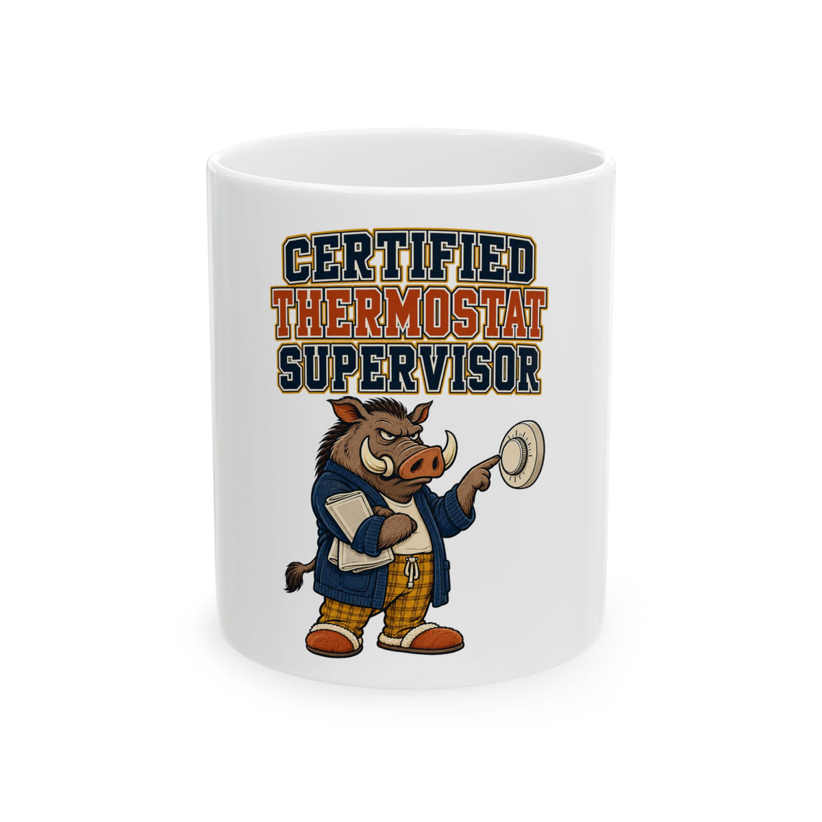 Certified Thermostat Supervisor Mug, Funny Dad Christmas Gift, Secret Santa Stocking Stuffer, 11oz 15oz Coffee Mug