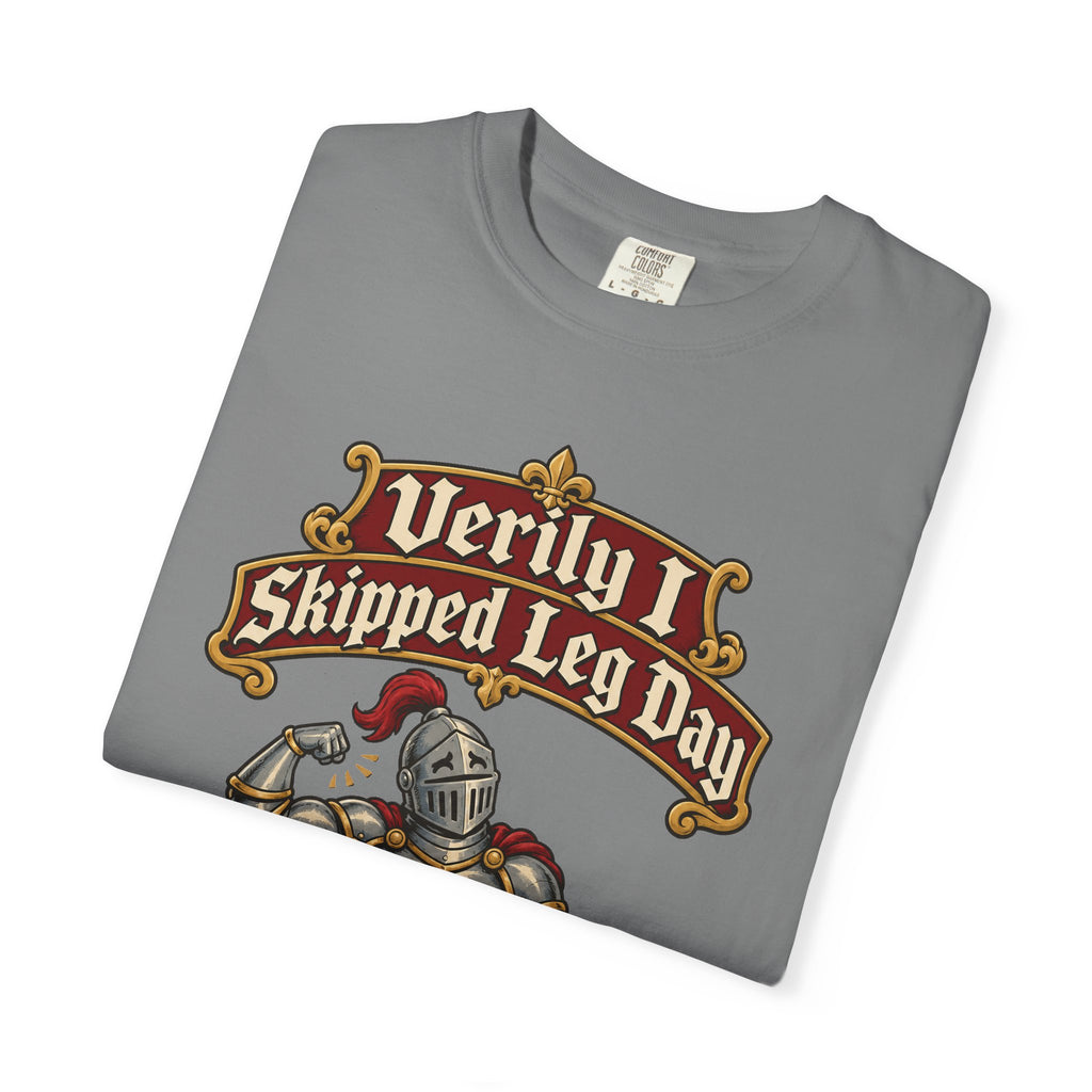 funny gym shirt Verily I Skipped Leg Day Shirt, Funny Graphic Shirt, Comfort Colors
