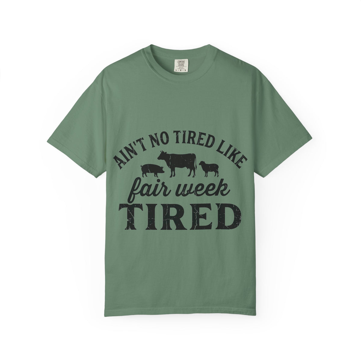Ain't No Tired Like Fair Week Tired Shirt, Funny Livestock Show Tee, County Fair Mom Shirt, 4H Gift
