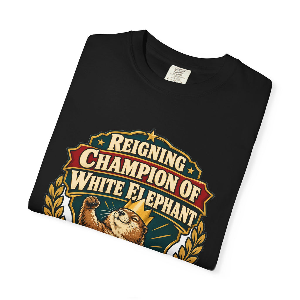 Reigning Champion Of White Elephant Shirt | white elephant gift | Work Gift