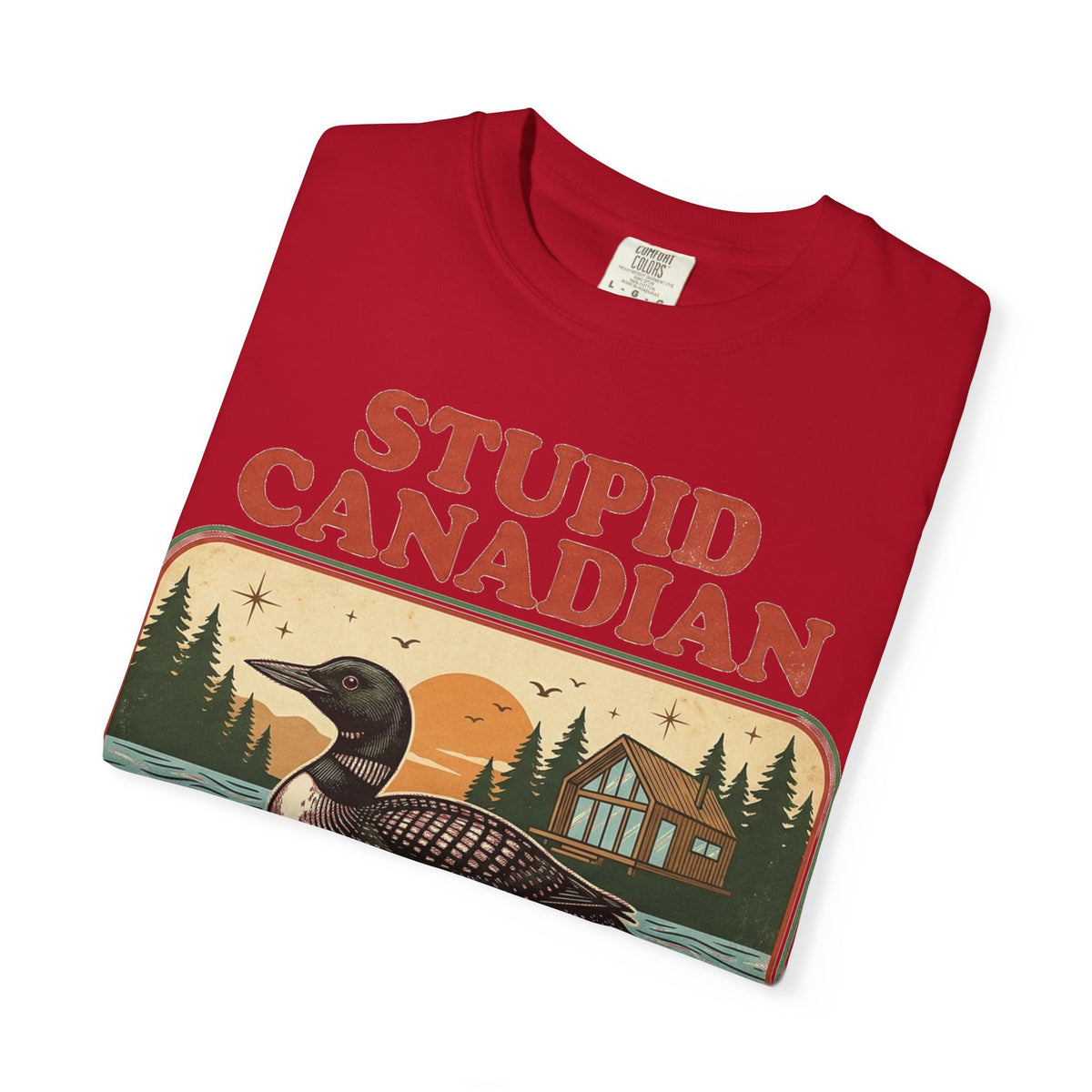 Stupid Canadian Wolf-Bird Shirt, Retro Loon Lake Badge Tee, Funny Canada Cabin Shirt, Lake Life Gift