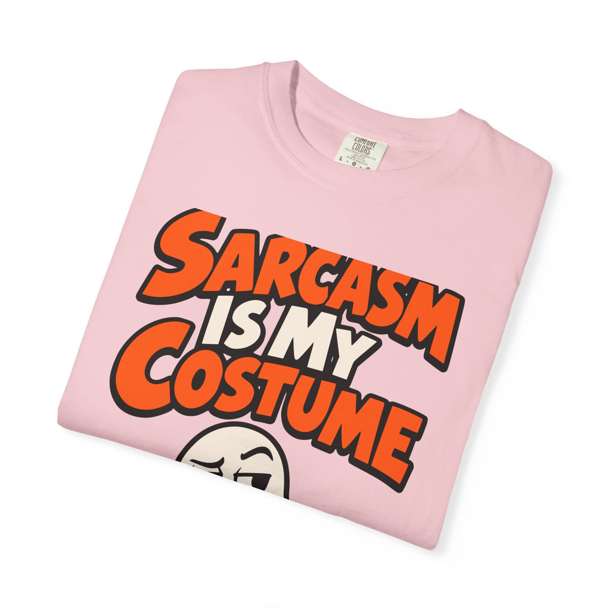 Sarcasm Is My Costume Halloween Shirt, Funny Ghost Tee, Retro Sarcastic Humor