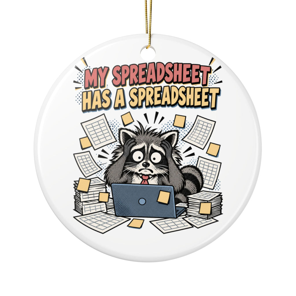 My Spreadsheet Has A Spreadsheet Ornament, Funny Coworker Gift Office Humor, Office Christmas Gift, Christmas Ornament 2026
