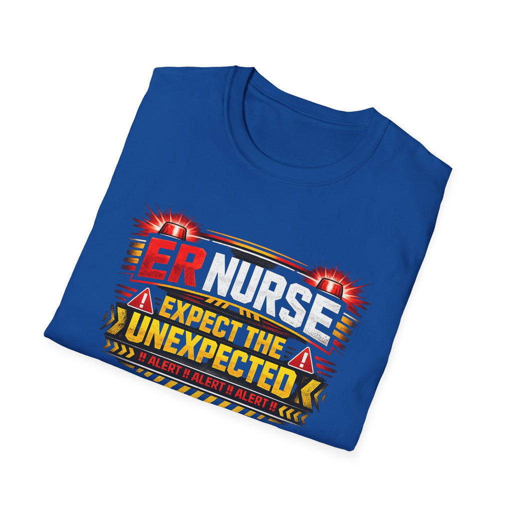 ER Nurse T-Shirt – "Expect the Unexpected" Emergency Room Tee