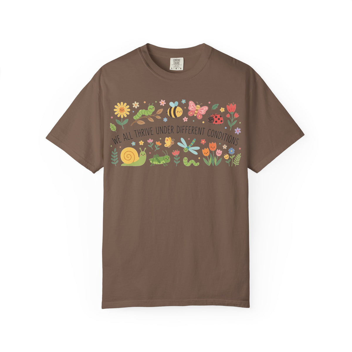 We All Thrive Under Different Conditions Shirt, Neurodiversity Garden Tee, Inclusion Teacher Shirt, SPED Gift
