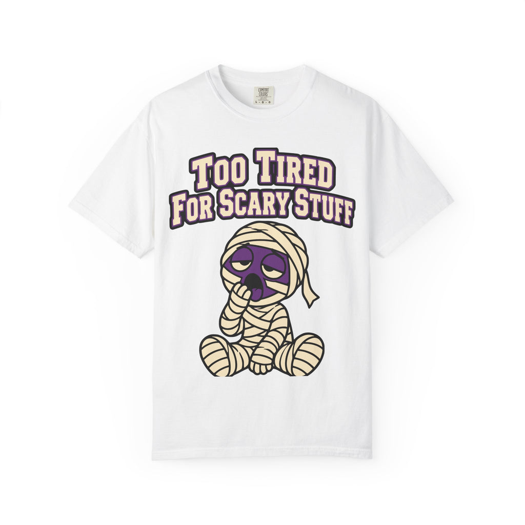Too Tired For Scary Stuff Halloween Shirt, Funny Mummy Tee, Retro Spooky Humor