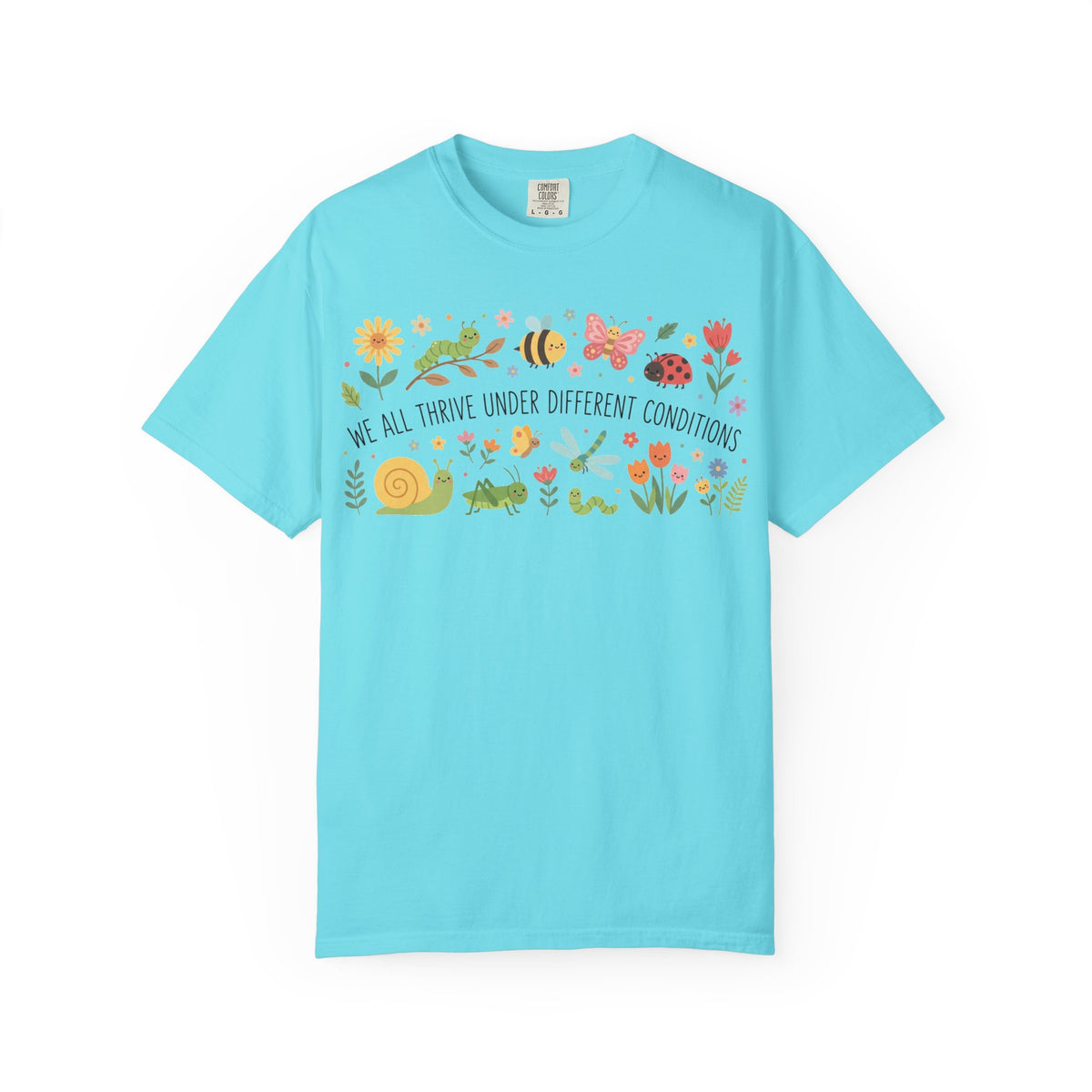 We All Thrive Under Different Conditions Shirt, Neurodiversity Garden Tee, Inclusion Teacher Shirt, SPED Gift