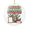 Officially The Reason Policies Exist Ornament, Funny Coworker Christmas Gift, Secret Santa Stocking Stuffer, Ceramic Christmas Ornament 2026