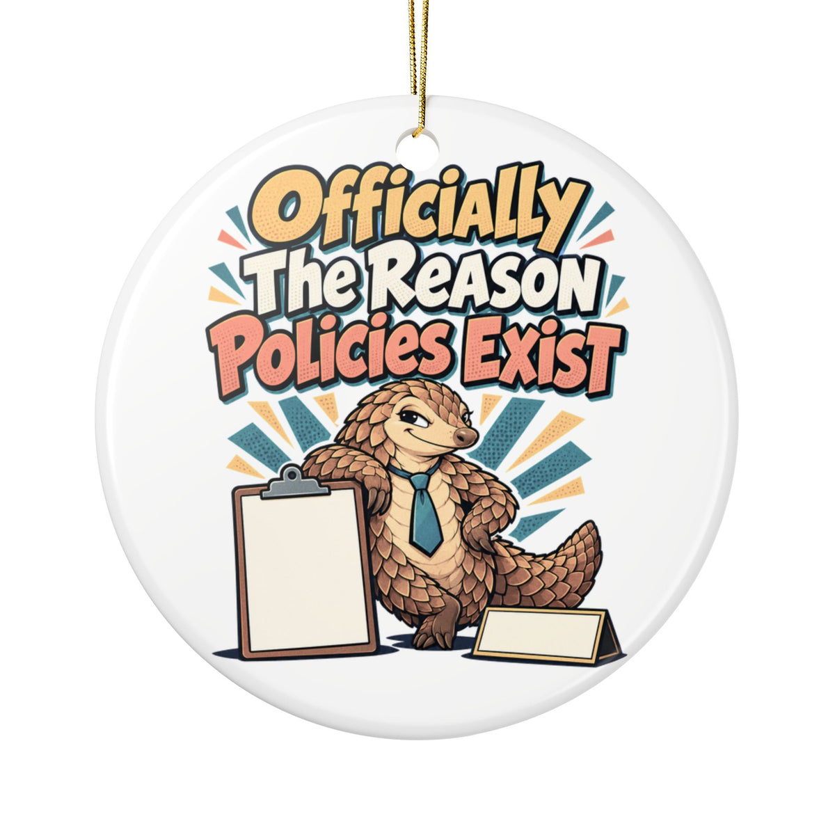 Officially The Reason Policies Exist Ornament, Funny Coworker Christmas Gift, Secret Santa Stocking Stuffer, Ceramic Christmas Ornament 2026