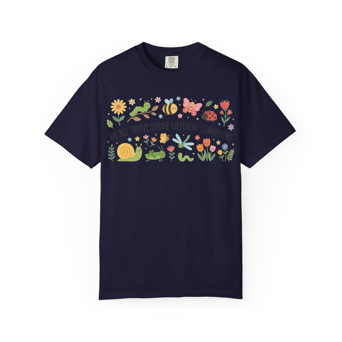 We All Thrive Under Different Conditions Shirt, Neurodiversity Garden Tee, Inclusion Teacher Shirt, SPED Gift
