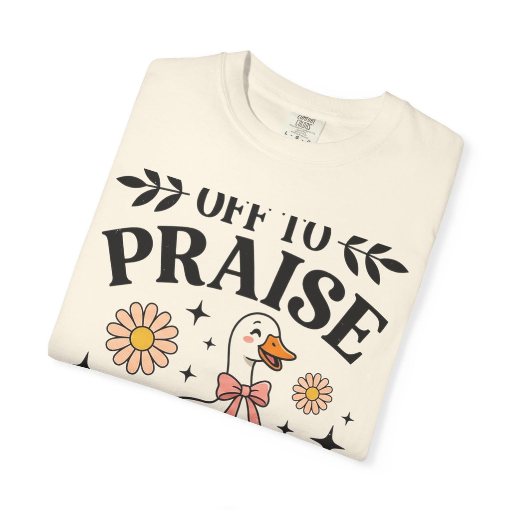 Off To Praise The Lord Shirt, Funny Christian Goose Tee, Daisy Church Shirt, Faith Gift