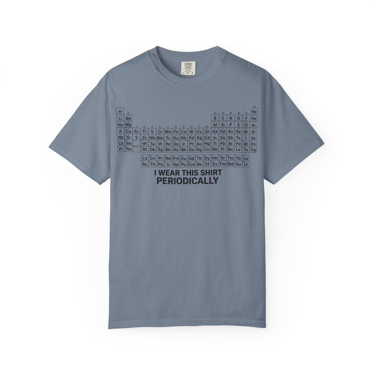 I Wear This Shirt Periodically Shirt, Funny Periodic Table Chemistry Tee, Science Teacher Shirt, Nerd Gift