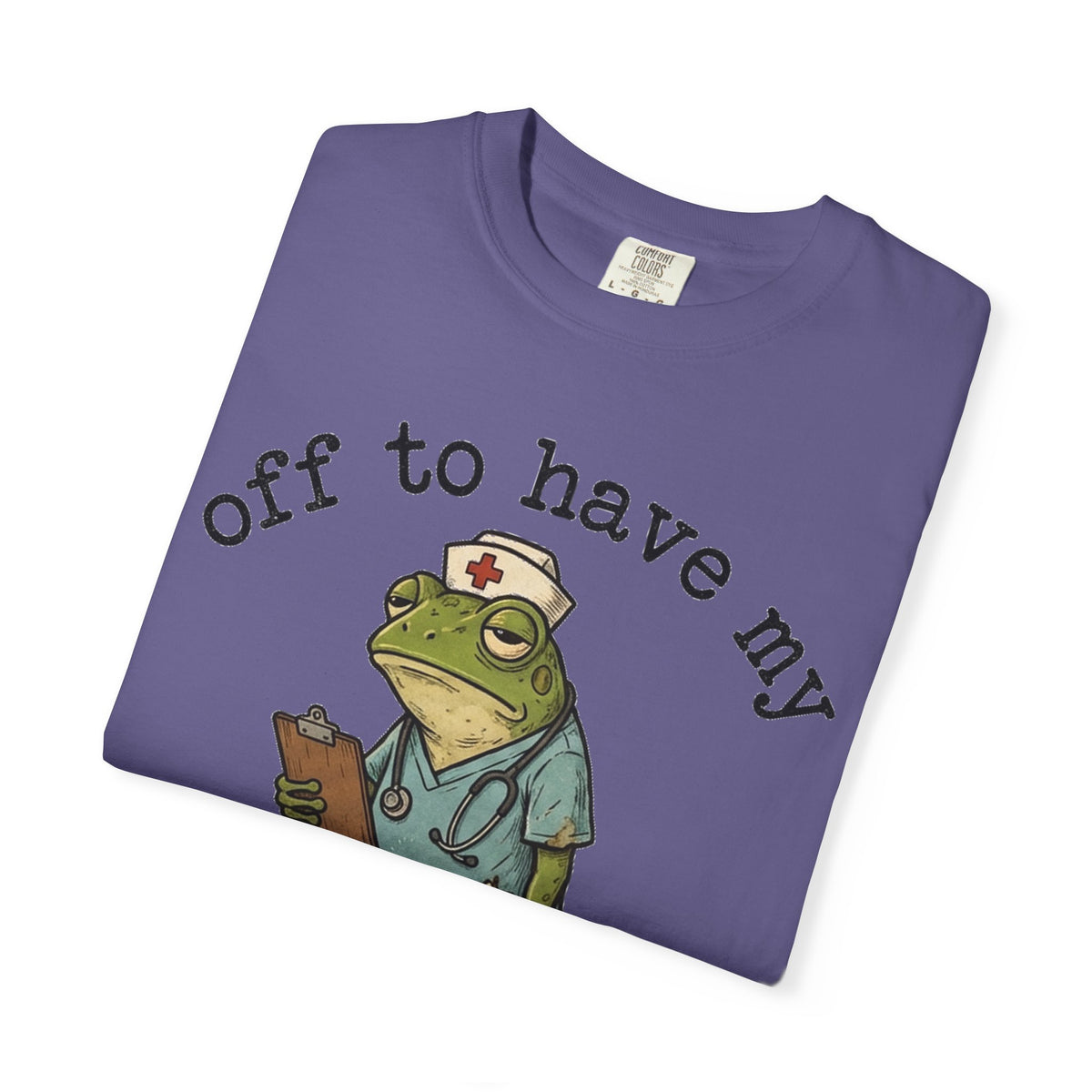Off To Have My Flabbers Gasted Shirt, Funny Nurse Frog Tee, Sarcastic Scrubs Shirt, RN Gift