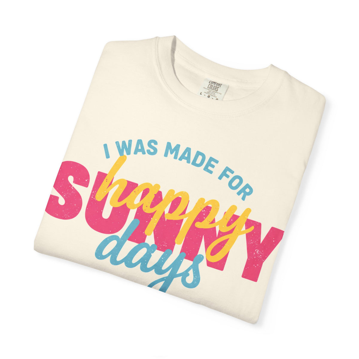 I Was Made For Happy Sunny Days Pastel Shirt, Soft Retro Summer Tee, Beach Vacation Shirt, Summer Gift