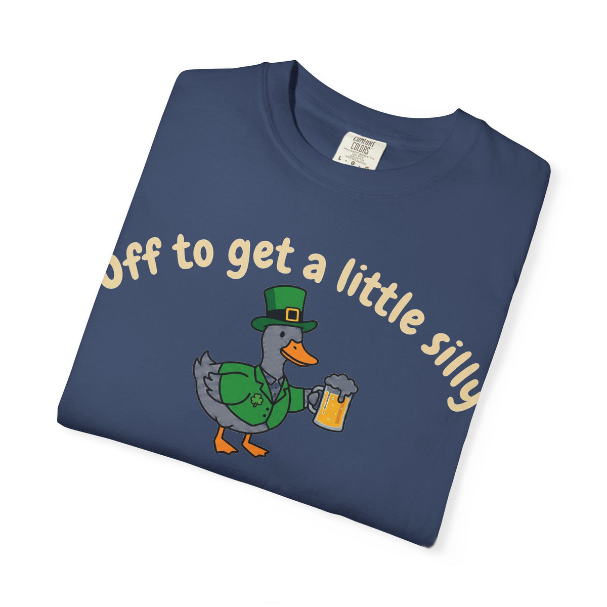 Off To Get A Little Silly Shirt, St Patricks Day Duck Beer Tee, Funny Irish Duck Shirt, Paddys Day Gift
