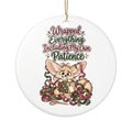 Wrapped Everything Including My Own Patience Ornament, Funny Mom Christmas Gift, Ceramic Christmas Ornament 2026