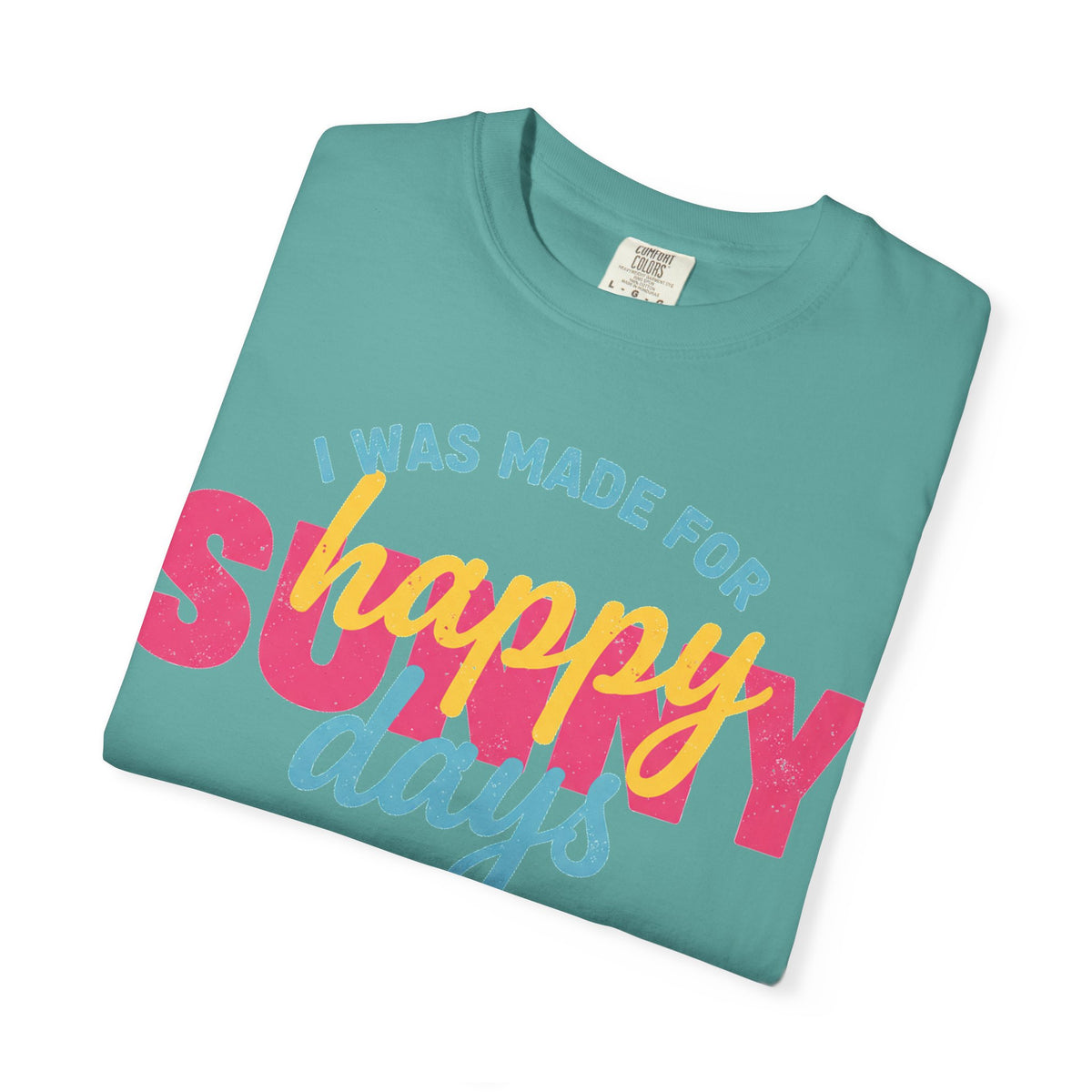 I Was Made For Happy Sunny Days Pastel Shirt, Soft Retro Summer Tee, Beach Vacation Shirt, Summer Gift
