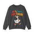 Funny Mom Sweatshirt Off To Commit Mom Foolery | Funny Mom Sweatshirt | Sarcastic Quote Sweatshirt | Gift