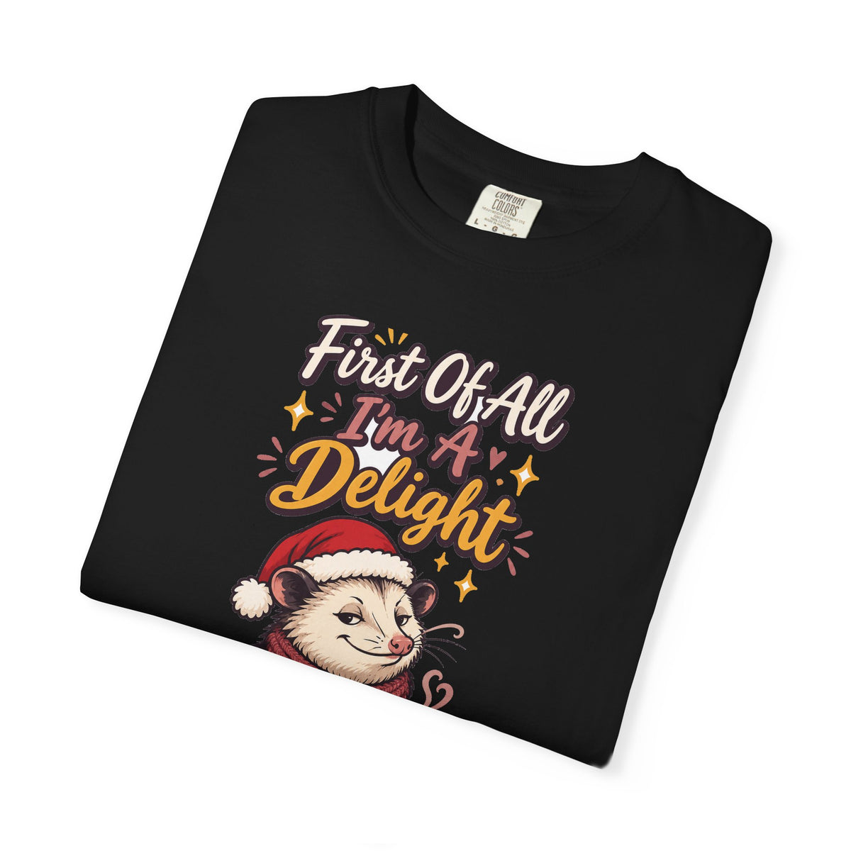 Sarcastic Gift First Of All I'm A Delight Ornament Mug Shirt Funny Christmas Gift for Coworker Sister Friend Opossum