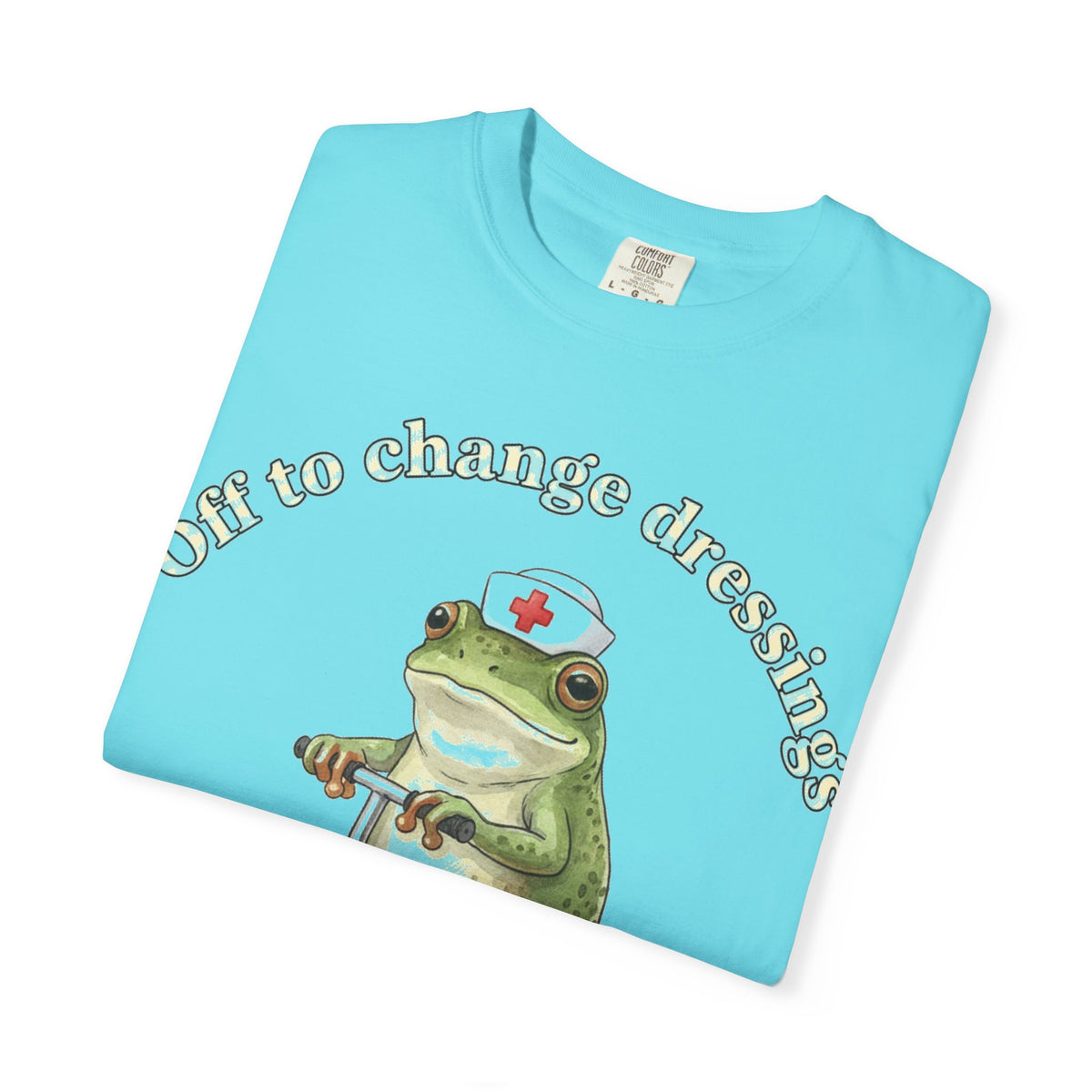 Off To Change Dressings Shirt, Funny Nurse Frog Scooter Tee, Wound Care Nurse Shirt, RN Gift