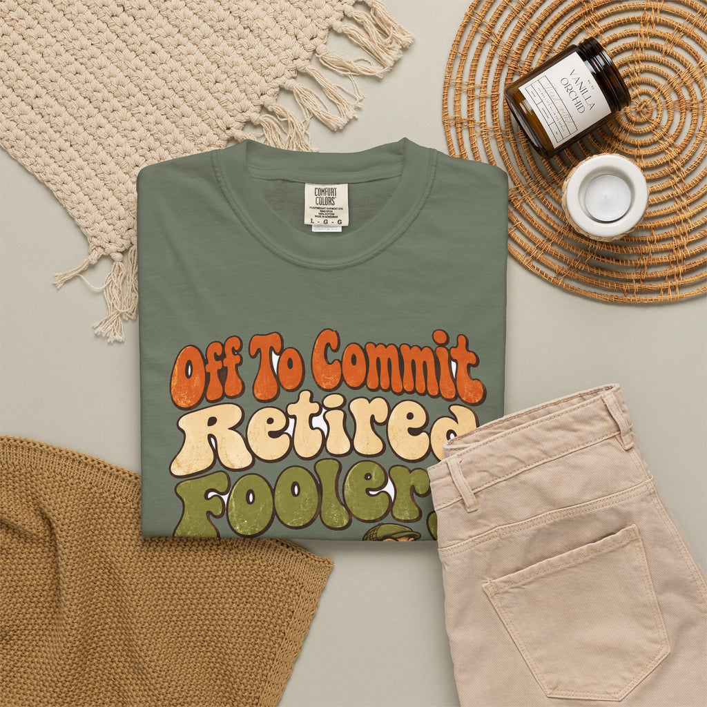 Funny Retirement Shirt Off To Commit Retired Foolery Comfort Colors Shirt, Retirement Gift, Retired Mischief Humor Shirt