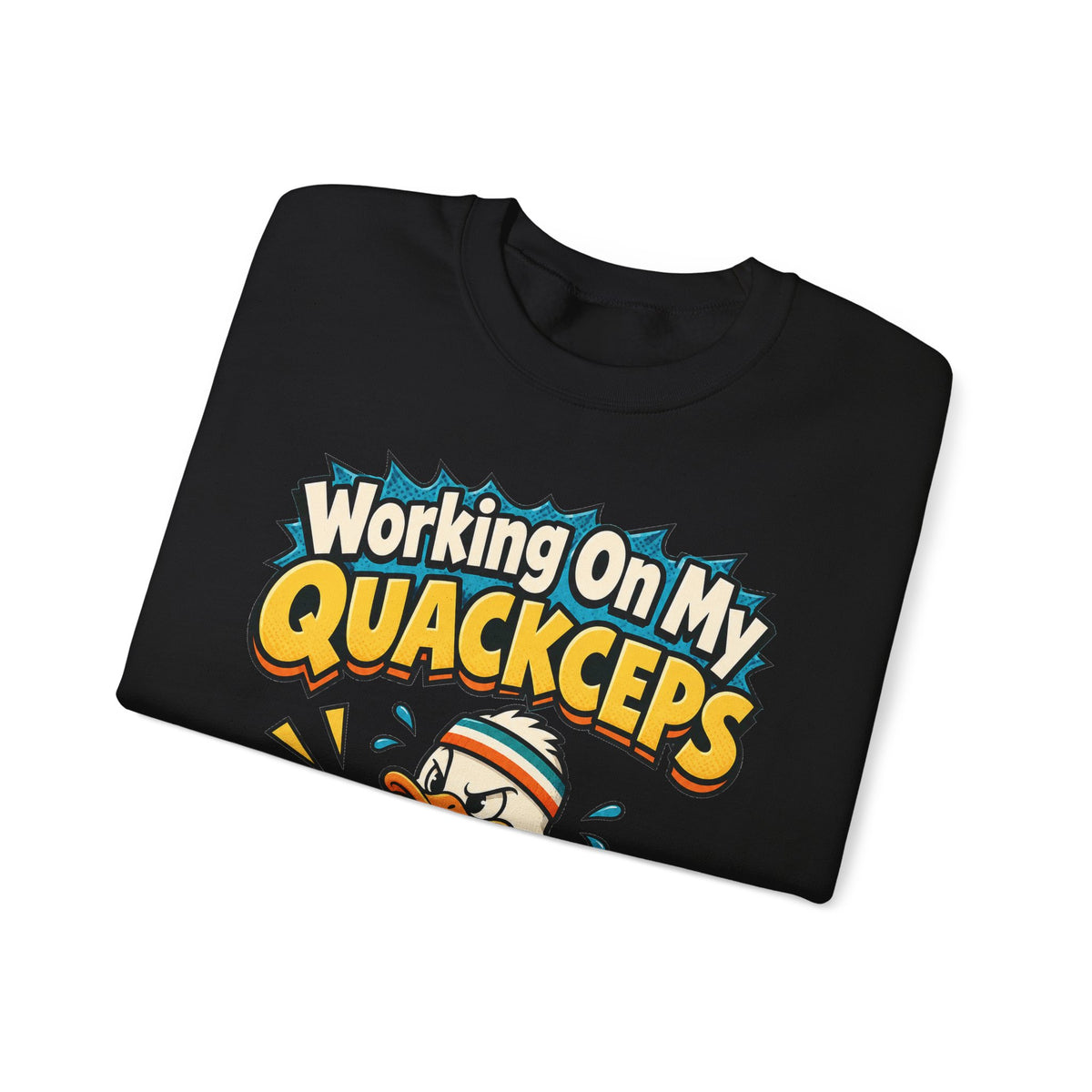 funny gym Sweatshirt Working On My Quackceps Sweatshirt, Funny Graphic Sweatshirt,