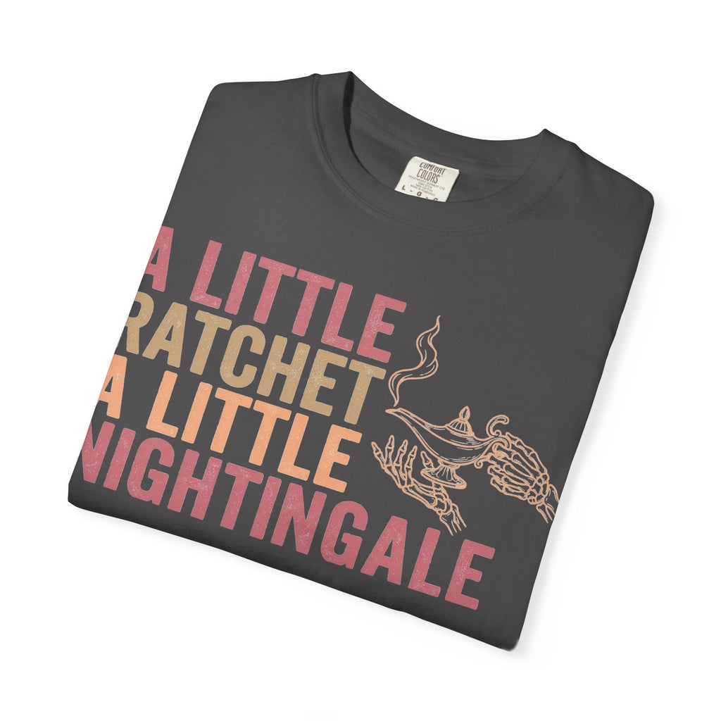 A Little Ratchet A Little Nightingale Shirt, Funny Nurse Shirt, Skeleton Hand Lamp Nurse Tee, Sarcastic RN Gift