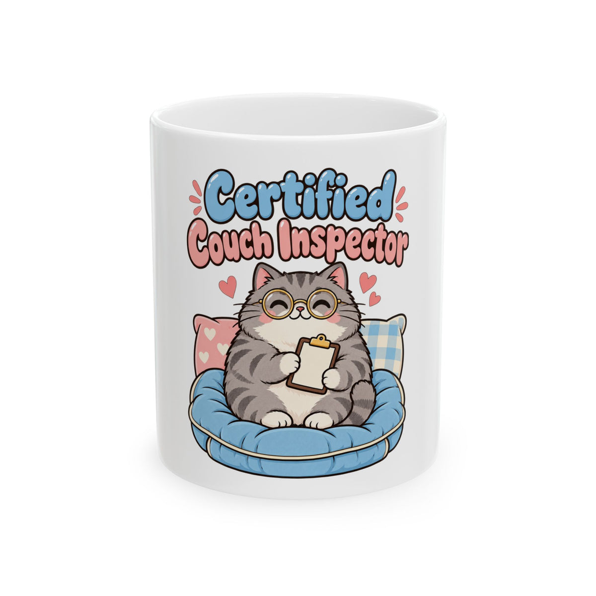 Certified Couch Inspector Ceramic Coffee Mug, 11oz or 15oz