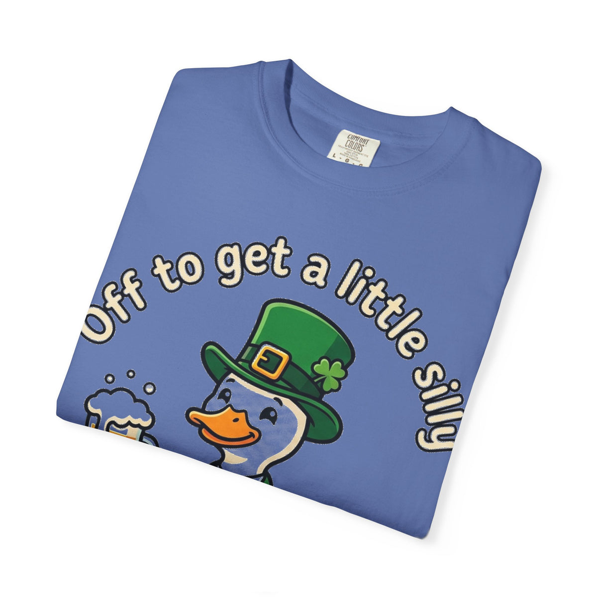 Off To Get A Little Silly Bold Shirt, Leprechaun Duck Beer Tee, Funny St Patricks Day Shirt, Irish Gift