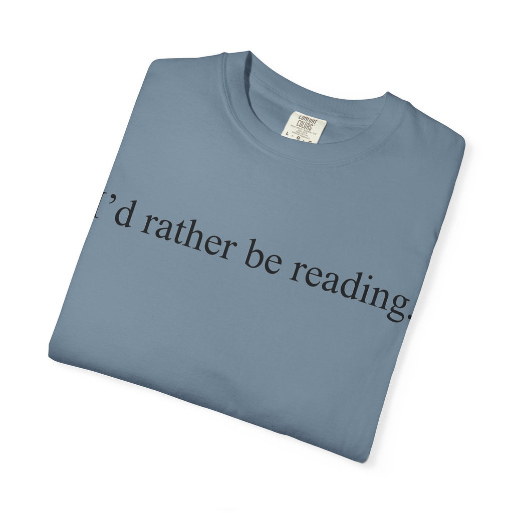 I'd Rather Be Reading Classic Shirt, Serif Book Lover Tee, Simple Bookworm Shirt, Reader Gift