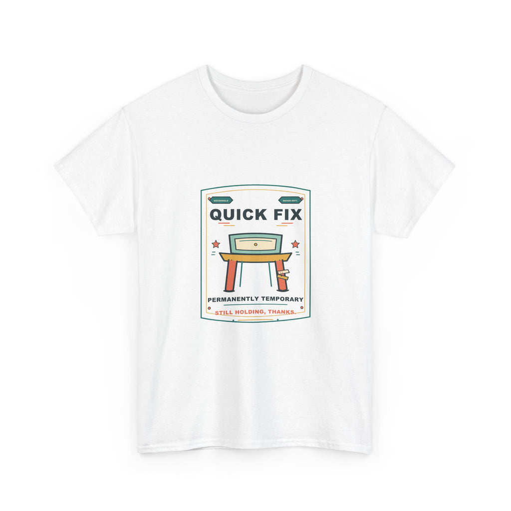 Quick Fix Club T-Shirt | Permanently Temporary Repairs
